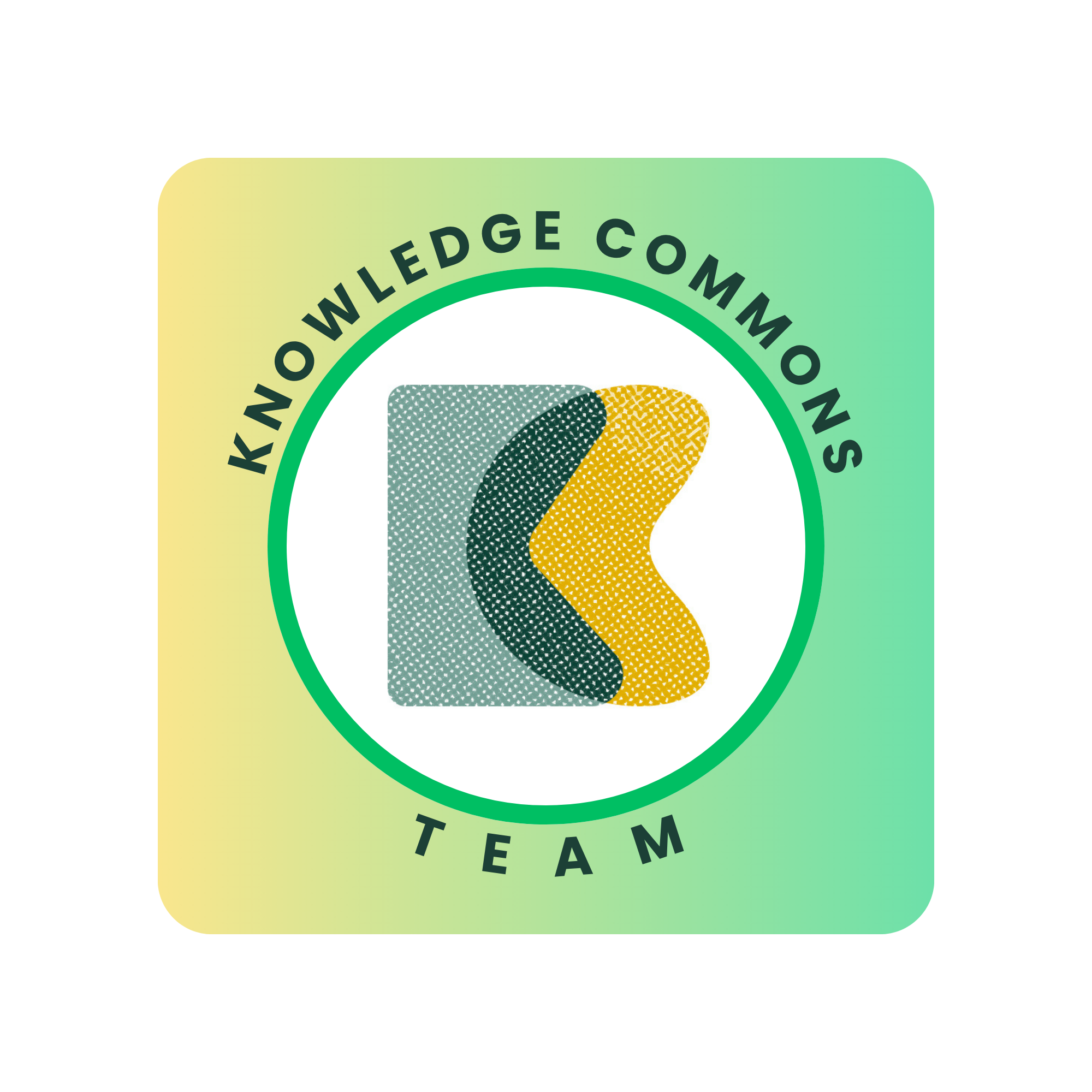 Knowledge Commons team badge: rounded yellow-to-green gradient background with a white circular center outlined in green containing two overlapping textured shapes (teal and yellow), with "KNOWLEDGE COMMONS" arced above and "TEAM" below.